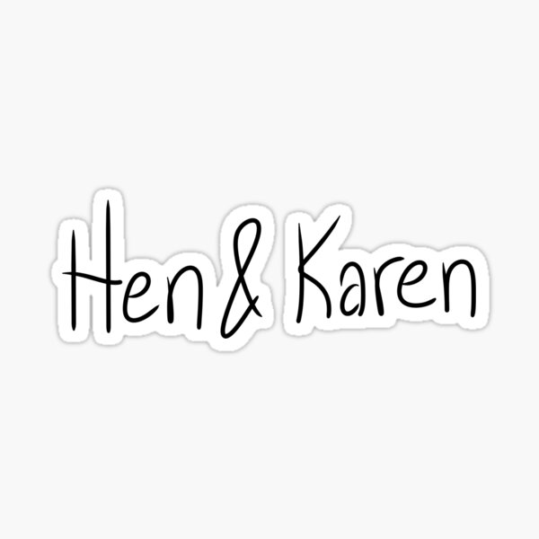 Item preview, Hen & Karen designed and sold by nerdspride.