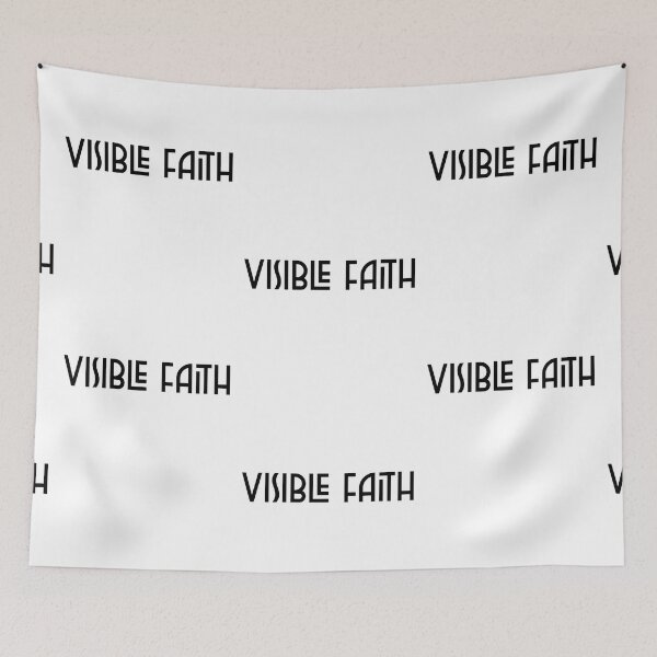 Item preview, Visible Faith. Faith. Inspirational Quote. Jesus. Spiritual. Religious. God. Prayer  designed and sold by Tish K..