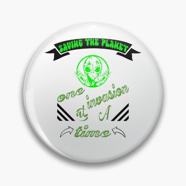 Item preview, Save the planet one invasion at a time designed and sold by dionusos-vogue.