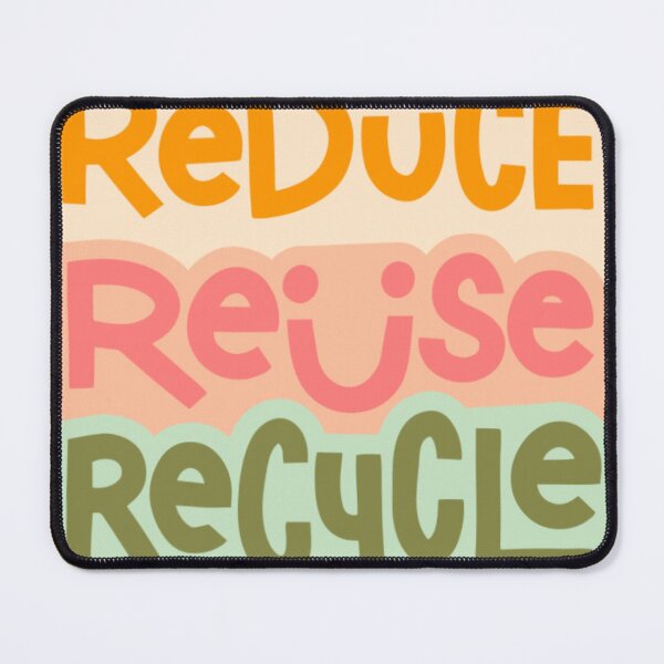 Item preview, Reduce Reuse Recycle designed and sold by TheDes-Lab.