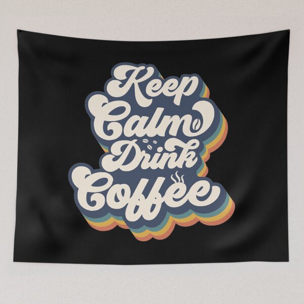 Item preview, Keep Calm and Drink Coffee designed and sold by c4k5llc.