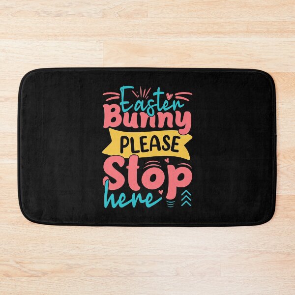 Item preview, Easter Bunny, Please Stop Here designed and sold by Prettygraphe.