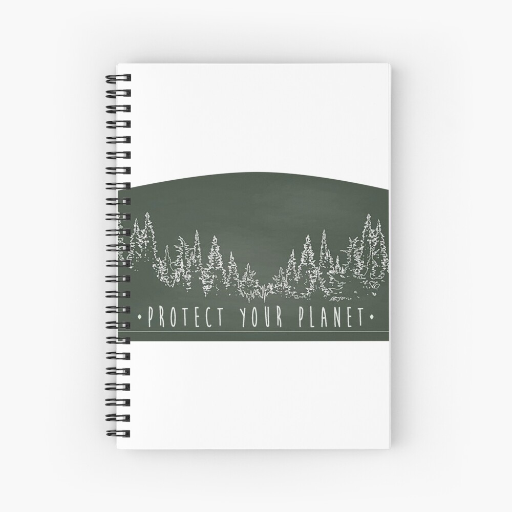 Protect Your Planet sticker Spiral Notebook