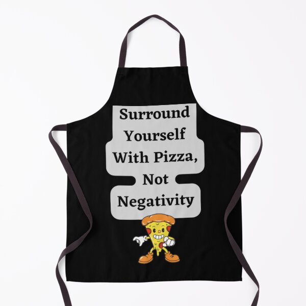 Item preview, Surround Yourself With Pizza, Not Negativity designed and sold by HOMEDESIGNPRINT.