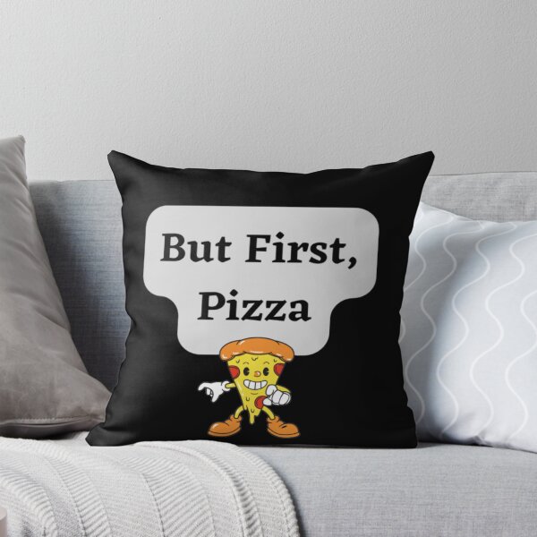 Item preview, But First,Pizza designed and sold by HOMEDESIGNPRINT.
