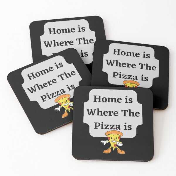 Item preview, Home Is Where The Pizza Is designed and sold by HOMEDESIGNPRINT.