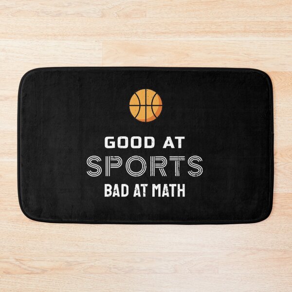 Item preview, Good At Sports Bad At Math Basketball White Color designed and sold by bolkibox.