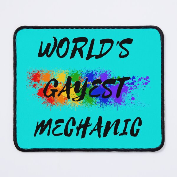 Item preview, World's Gayest Mechanic Queer Humor With Rainbow Colors For Proud Gay Mechanics In Cyan designed and sold by LuckyKermit.