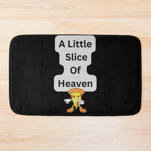 Item preview, A Little Slice Of Heaven designed and sold by HOMEDESIGNPRINT.