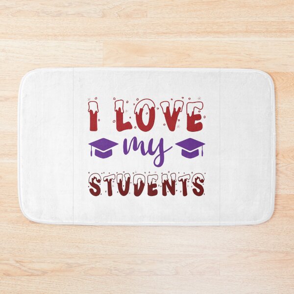 Item preview, I LOVE MY STUDENTS designed and sold by SticerOcean.