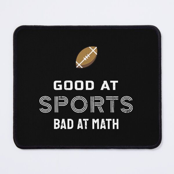 Item preview, Good At Sports Bad At Math American Football White Color designed and sold by bolkibox.