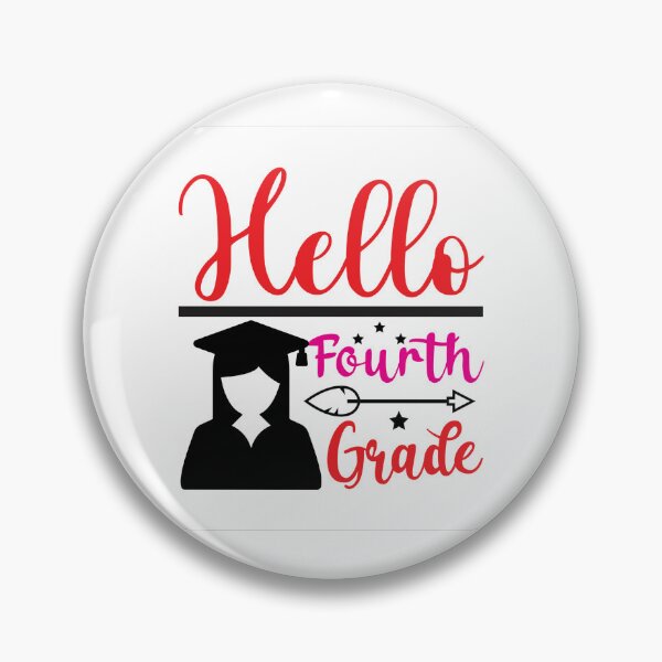 Item preview, HELLO FOURTH GRADE designed and sold by SticerOcean.