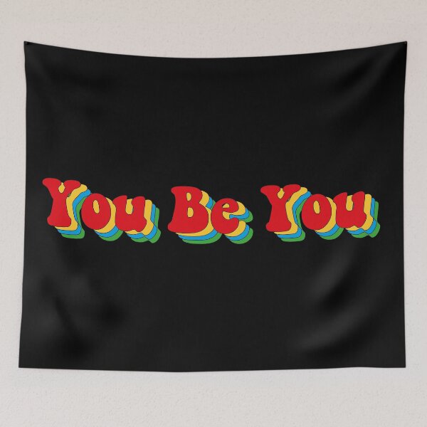 Item preview, You Be You designed and sold by Quotabletees.