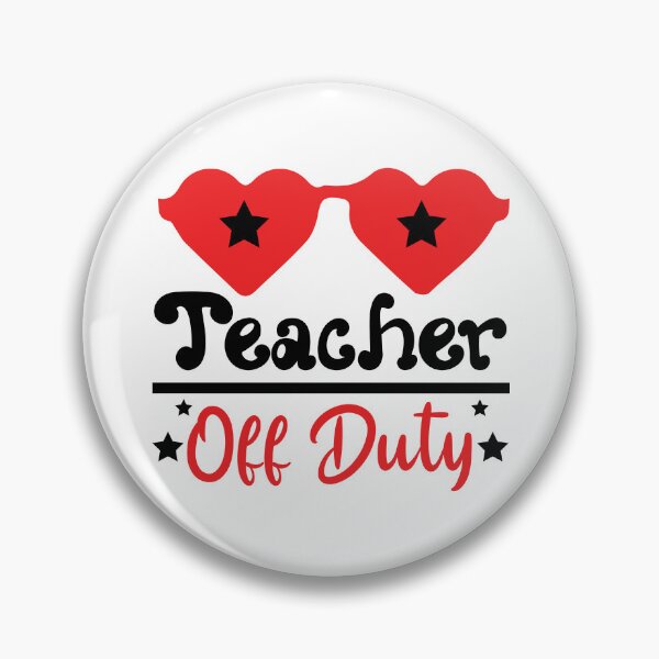 Item preview, TEACHER OFF DUTY designed and sold by SticerOcean.