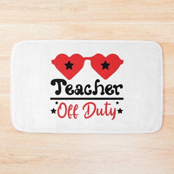 Item preview, TEACHER OFF DUTY designed and sold by SticerOcean.