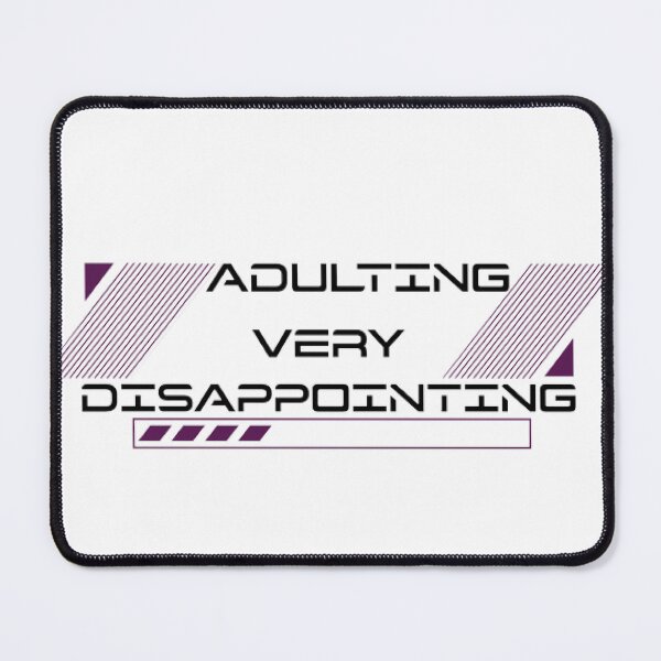 Item preview, Adulting Very Disappointing designed and sold by KoumlisArt.