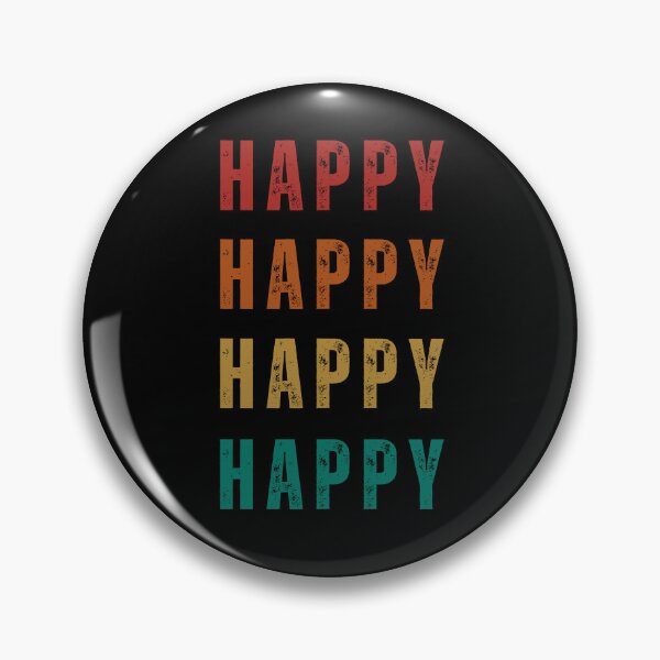 Item preview, Happy Happy Quote Colourful Colorful Design designed and sold by hiunlimit.