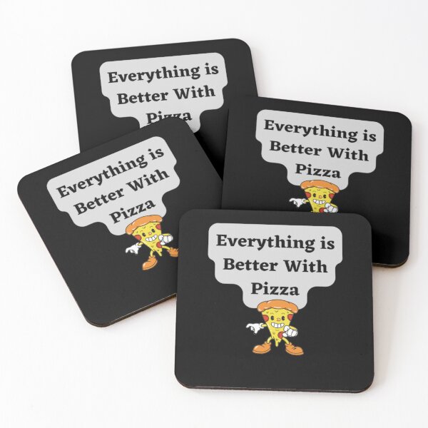 Item preview, Everything Is Better With Pizza designed and sold by HOMEDESIGNPRINT.