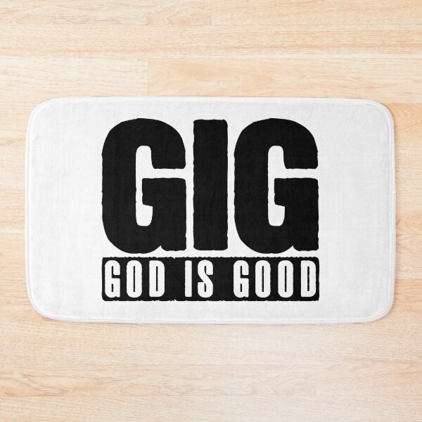 Item preview, GIG - GOD IS GOOD designed and sold by plushism.