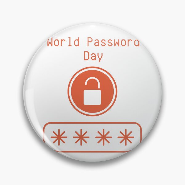 Item preview, Happy World Password Day designed and sold by Simo0455.