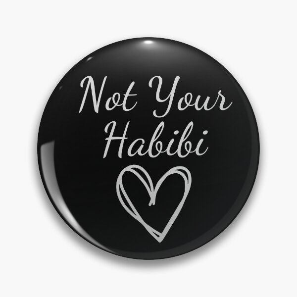 Item preview, Not Your Habibi designed and sold by Paintandgo.