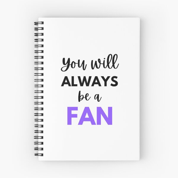 Item preview, You will always be a fan designed and sold by monikute.
