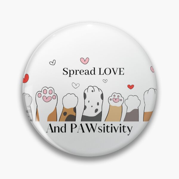 Item preview, Spread LOVE AND PAWsitivity designed and sold by DAGIT.