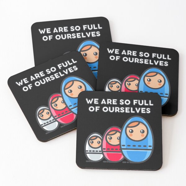 Item preview, We Are So Full of Ourselves: Nesting Dolls Pun designed and sold by Caregiverology.