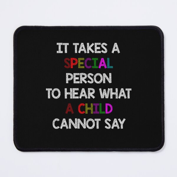 Item preview, It takes a special person to hear what a child cannot say designed and sold by Skipperatthebay.
