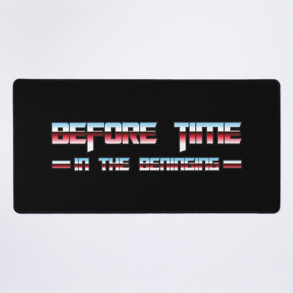 Item preview, Before Time In The Beninging designed and sold by Cine Store Merch.