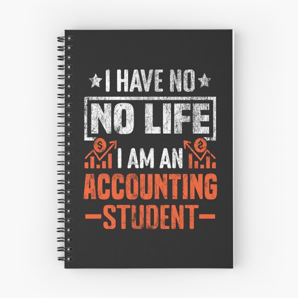 Item preview, Funny Accounting Student I Have No Life T-Shirt Essential T-Shirt designed and sold by LumbardaDesigns.