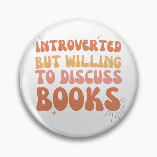 Item preview, Introverted But Willing To Discuss Books designed and sold by ZingAndPep.