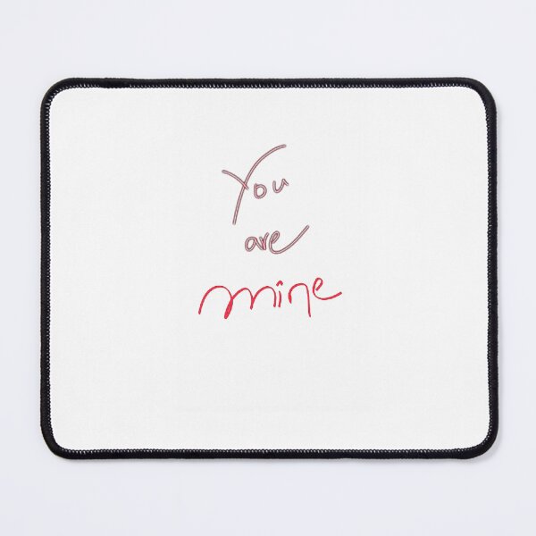 Item preview, You are mine text design-65 PNG designed and sold by Metaversigns2-O.