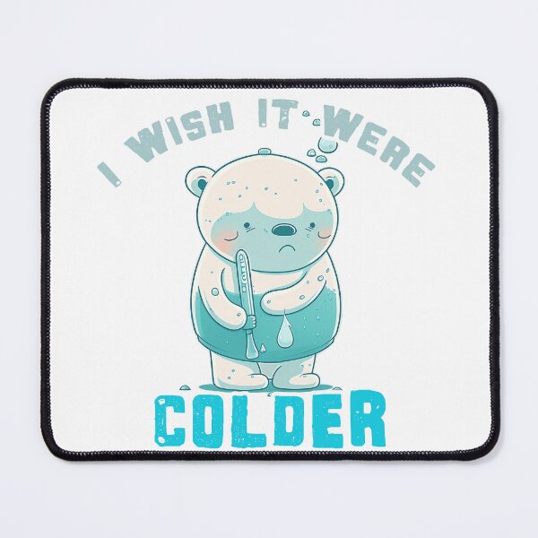 Item preview, I Wish It Were Colder  designed and sold by lightjourney.