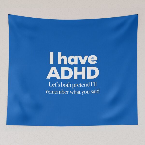 Item preview, Funny ADHD Quote - I have ADHD Let’s both pretend I’ll remember what you said - Attention Deficit HyperActive Disorder | Neurodiversity | Neurodivergent | Neurodiverse designed and sold by MJDezigns.