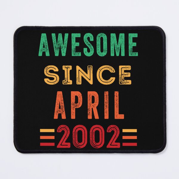 Item preview, Awesome since April 2002 birthday shirt designed and sold by Gerald Waters.