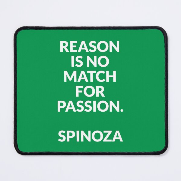 Item preview, Baruch Spinoza philosophy quotes - Reason is no match for passion designed and sold by Inspirationmotivation.
