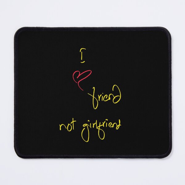 Item preview, I Love friend not girlfriend boys text design-35 PNG designed and sold by Metaversigns2-O.