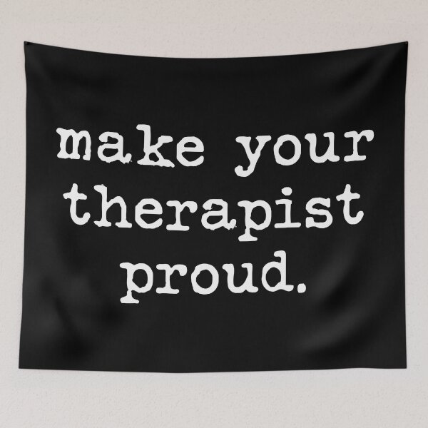Item preview, make your therapist proud. - white on black designed and sold by chrismanubag.