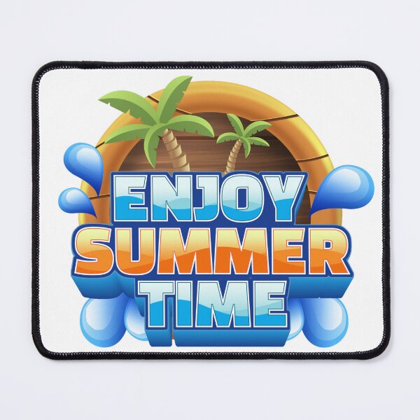 Item preview, enjoy summer time designed and sold by ahmedouazza.