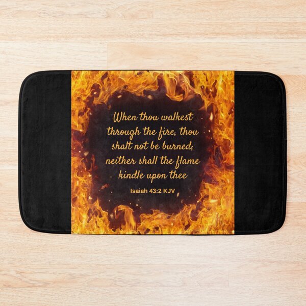 Item preview, Isaiah 43:2 King James Version Bible Verse: Fire designed and sold by Caregiverology.
