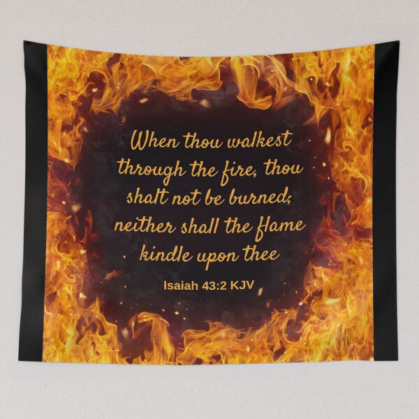 Item preview, Isaiah 43:2 King James Version Bible Verse: Fire designed and sold by Caregiverology.