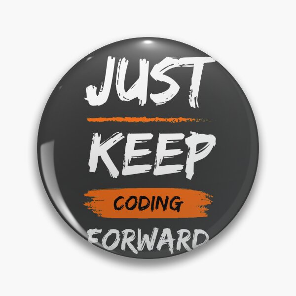 Item preview, Just keep coding forward designed and sold by ArduinoFactory.