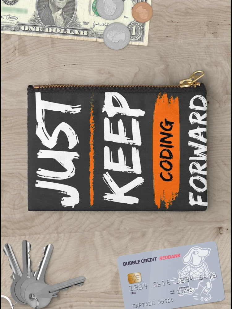 Thumbnail 3 of 4, Zipper Pouch, Just keep coding forward designed and sold by ArduinoFactory.