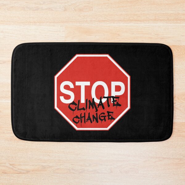 Item preview, Stop Climate Change - Global Warning Sign designed and sold by LongTunnel.