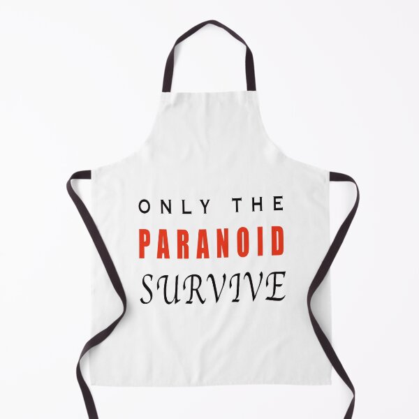 Item preview, Only the paranoid survive designed and sold by muta1993.