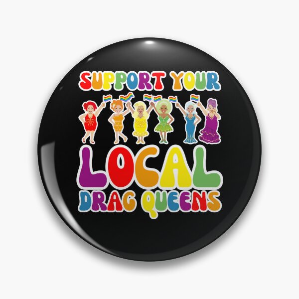 Item preview, Support Local Drag Queens, More Drag Less Guns, I Support Drag designed and sold by throuplescorner.