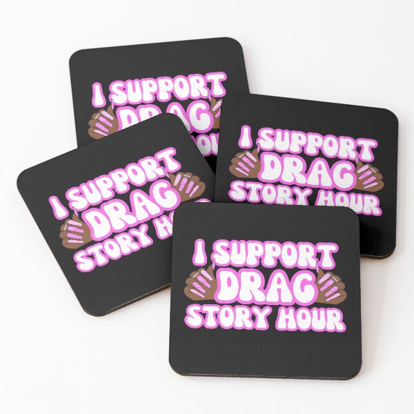 Item preview, I Support Drag Story Hour, Support Local Drag Queens, More Drag Less Guns, I Support Dra designed and sold by throuplescorner.