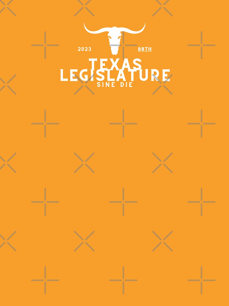 Thumbnail 7 of 7, Classic T-Shirt, Sine Die - Texas Legislature - 88th Session designed and sold by willpate.