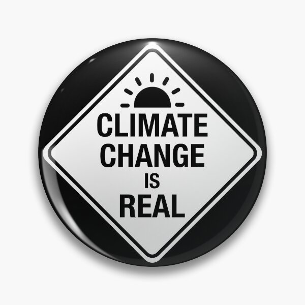 Item preview, Climate Change is Real - Global Warming is Real designed and sold by LongTunnel.